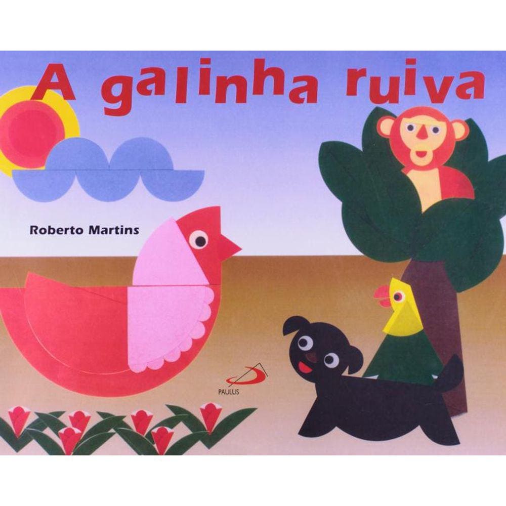 Galinha Ruiva, A                                01