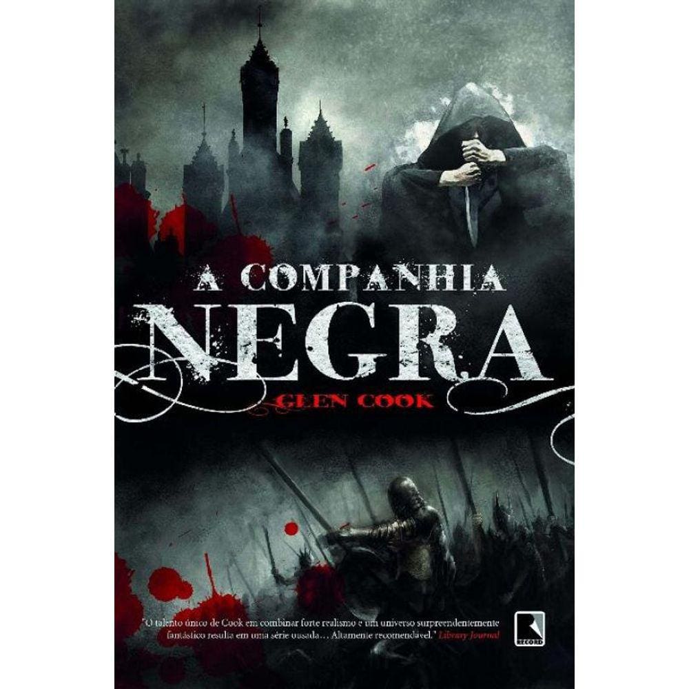 Companhia Negra , A