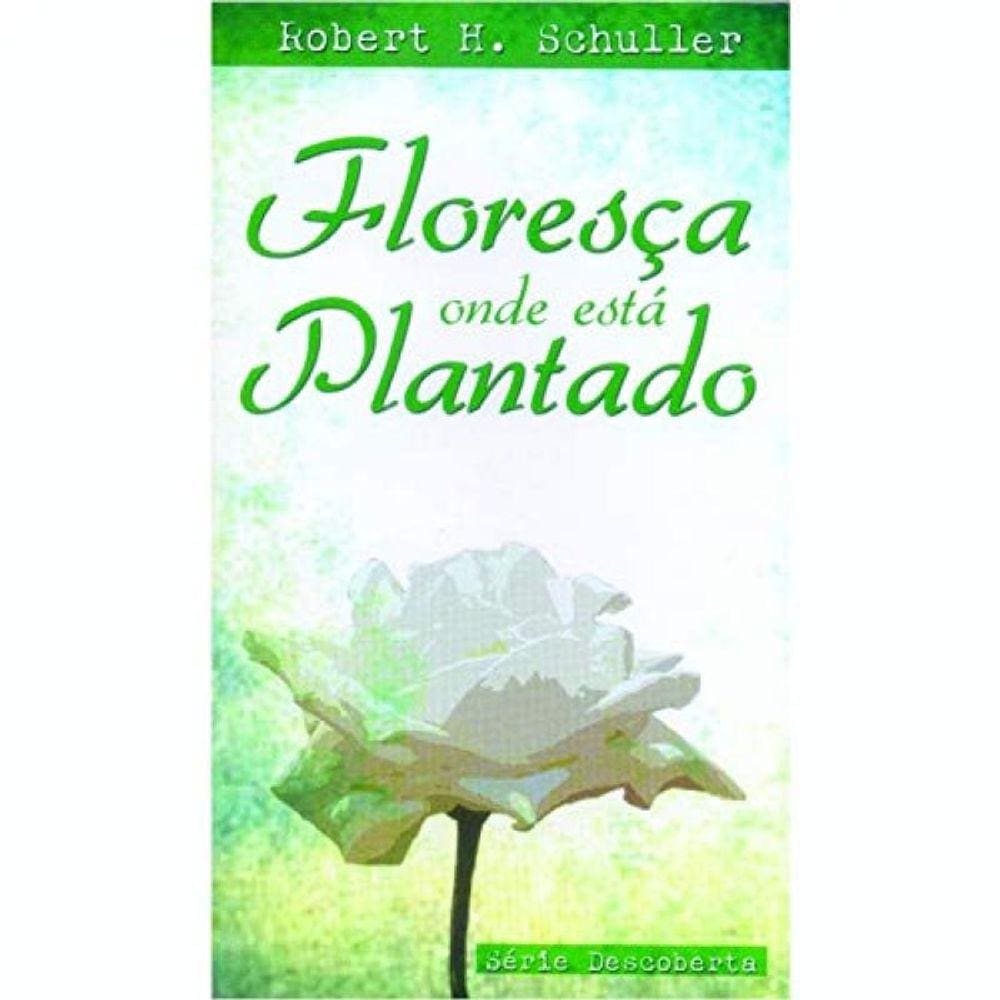 Floresca Onde Esta Plantado - Betania