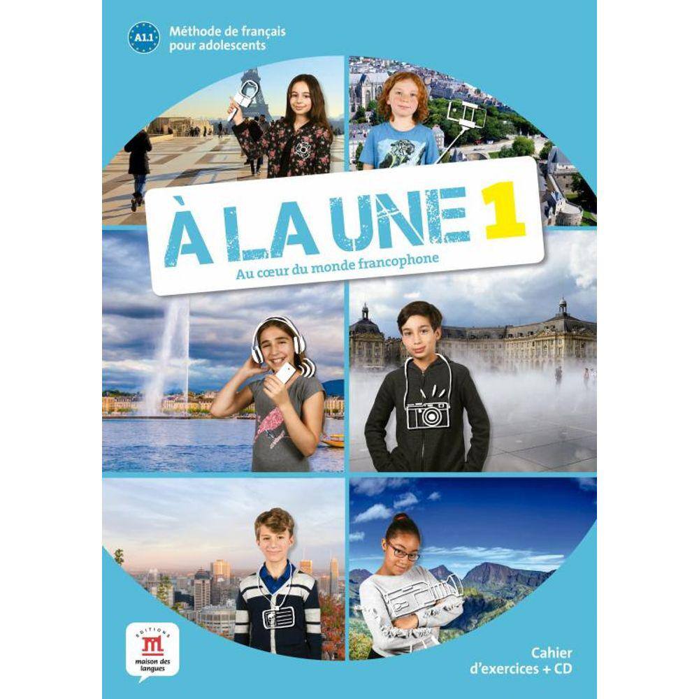 A La Une 1 - Cahier D Exercices + Cd A1