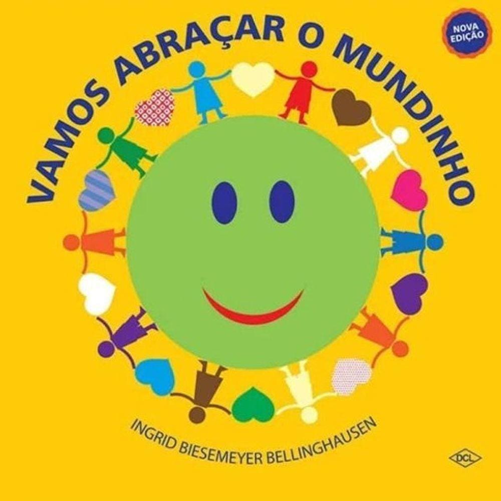 Livro O Mundinho - Vamos Abraçar O Mundinho - Edição 4