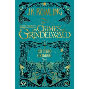 Animais Fantásticos - Os Crimes De Grindelwald