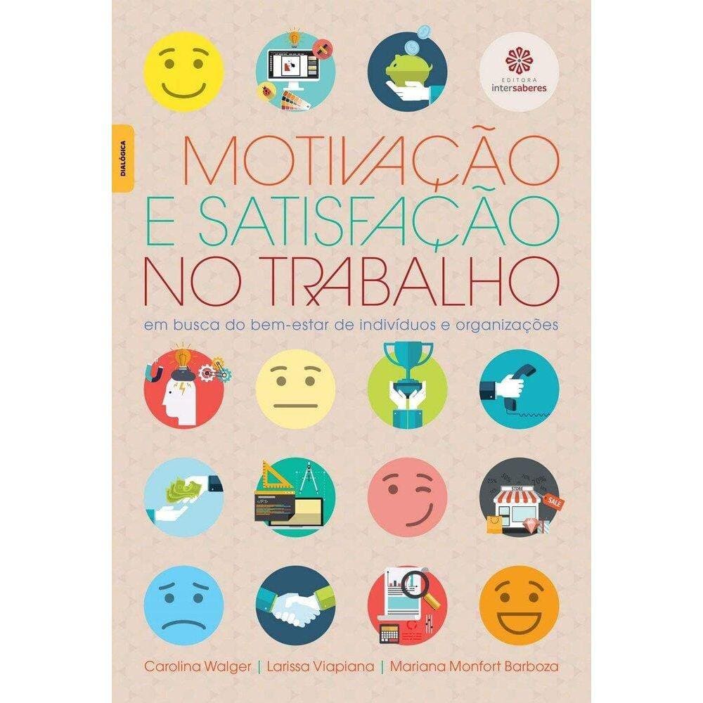 Motivação e satisfação no trabalho