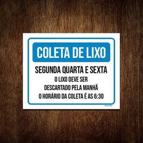 Placa Coleta De Lixo Segunda Quarta Sexta Regras 18X23