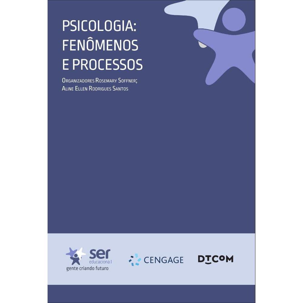 Psicologia: Fenômenos e Processos