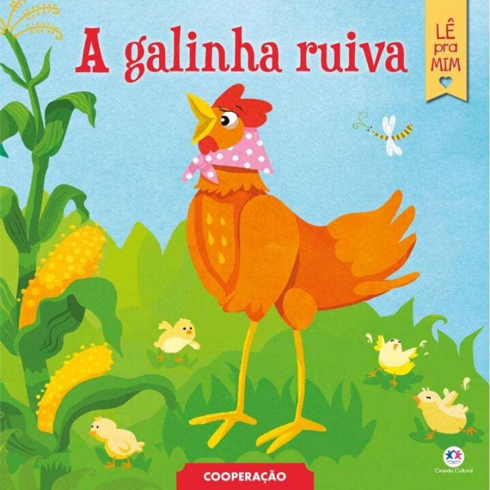 Lê Pra Mim - A Galinha Ruiva