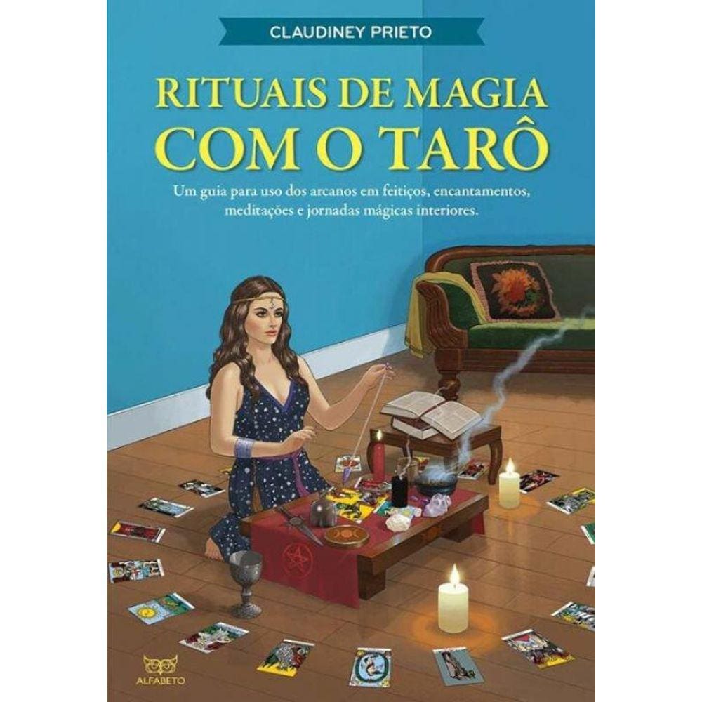 Rituais de Magia Com o Tarô