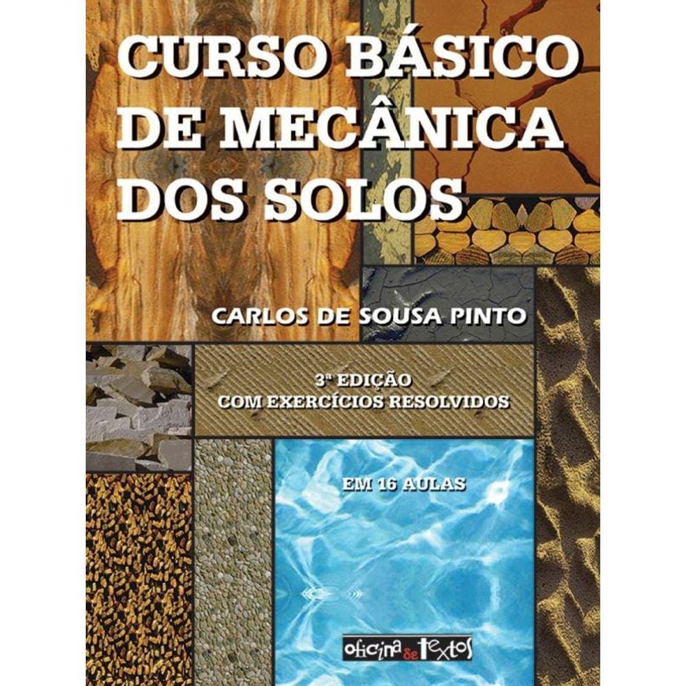 Curso Basico De Mecanica Dos Solos - 3A Ed