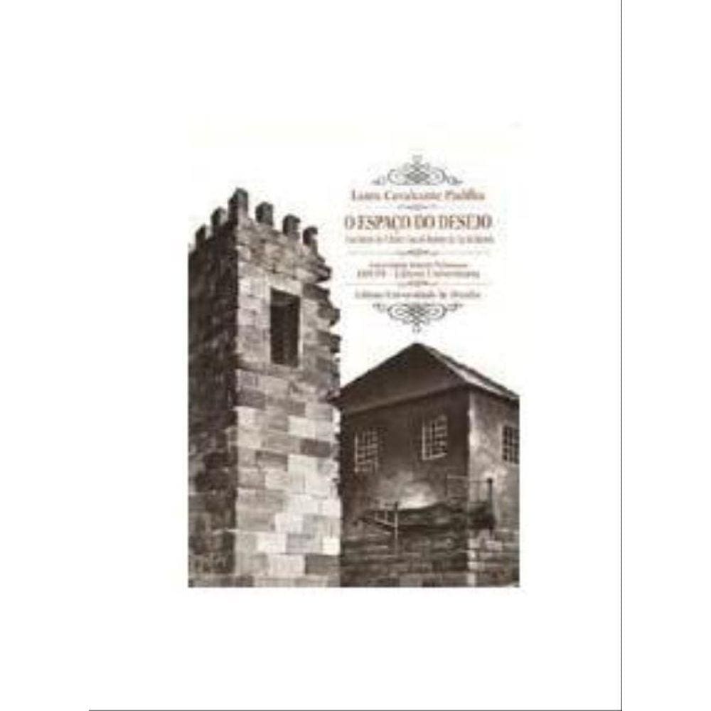 O Espaço Do Desejo