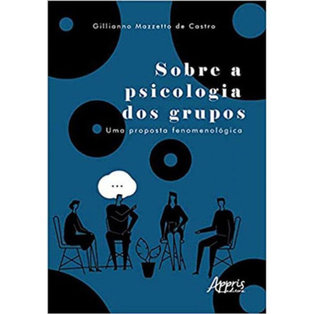 Sobre A Psicologia Dos Grupos