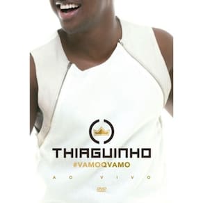 Dvd Thiaguinho - #Vamoqvamo Ao Vivo