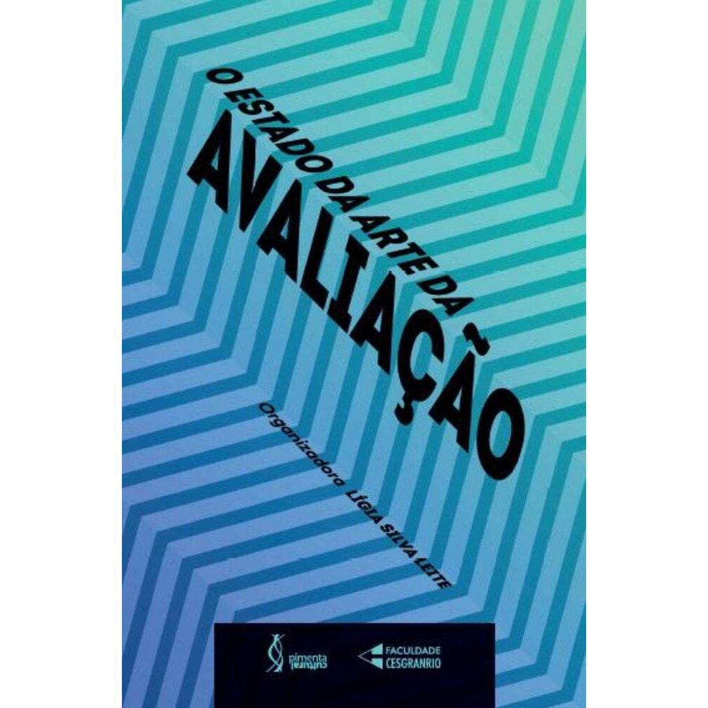 O estado da arte da avaliação