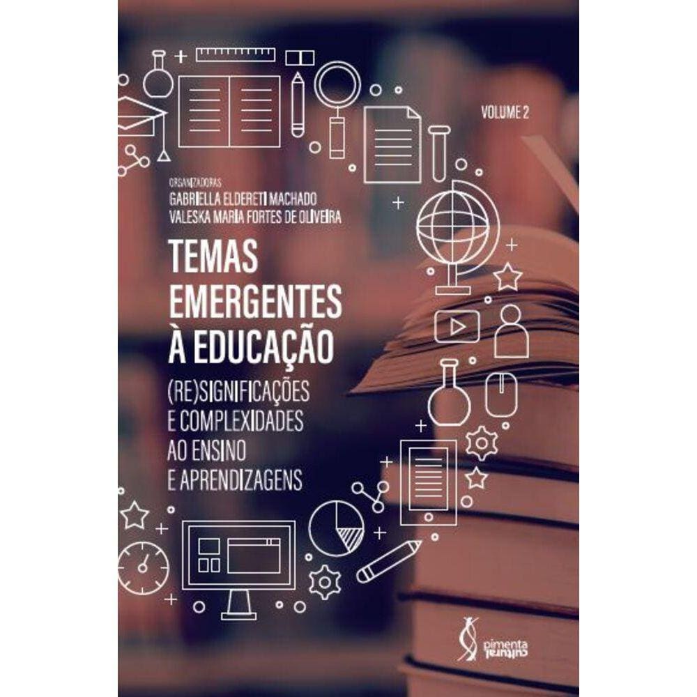 Temas emergentes à educação