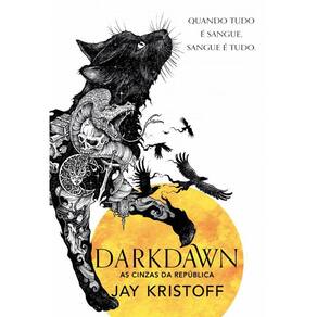 Darkdawn: As cinzas da República (Nova edição)
