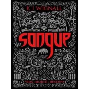 Sangue (Vol. 1 Trilogia O Vampiro De Mércia) - Vol. 1