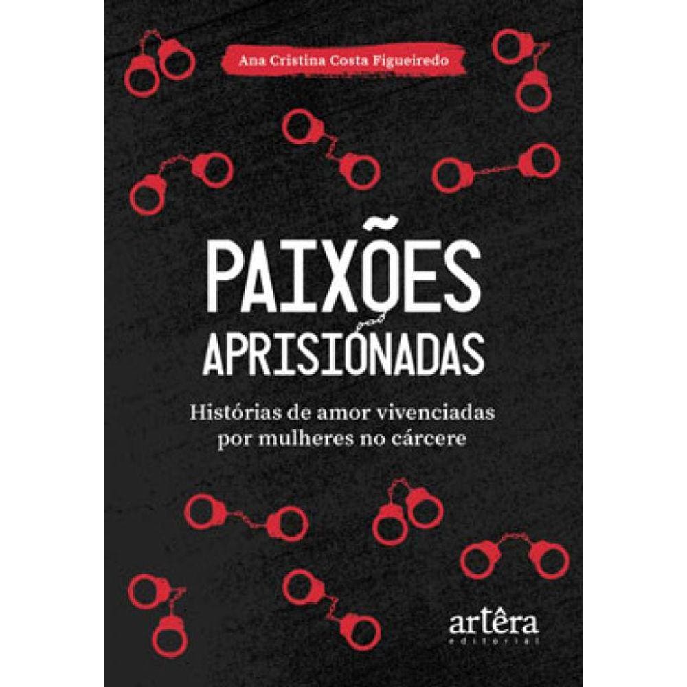 Paixões Aprisionadas