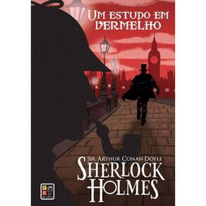 Sherlock Holmes - Um Estudo Em Vermelho Capa Dura