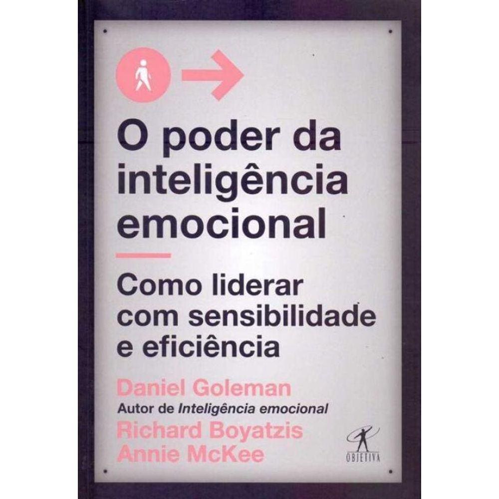 Poder da Inteligência Emocional, O