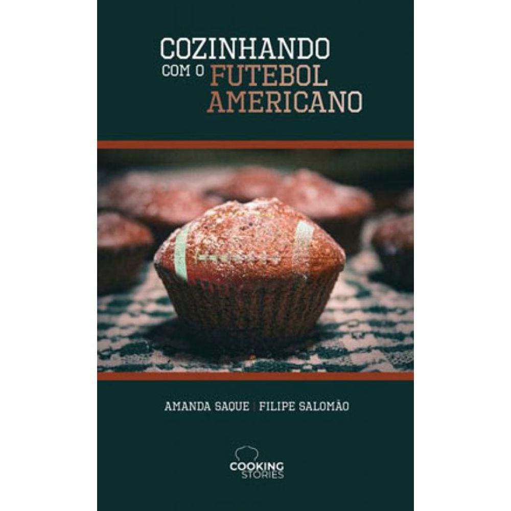 Cozinhando Com O Futebol Americano