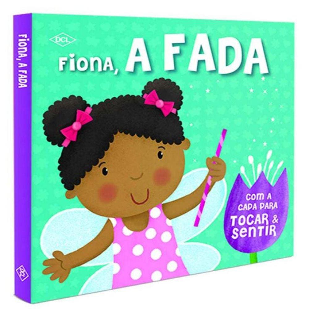 Tocar e Sentir - Fiona, A Fada