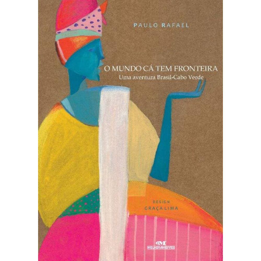 Mundo Ca Tem Fronteira, O