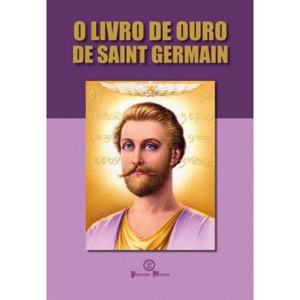 O Livro De Ouro De Saint Germain