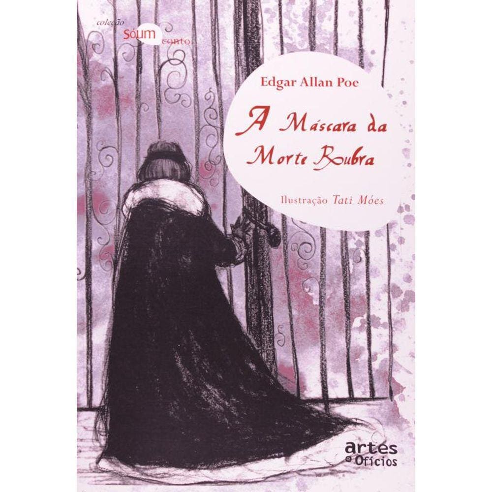 Mascara Da Morte Rubra, A - Colecao So Um Conto