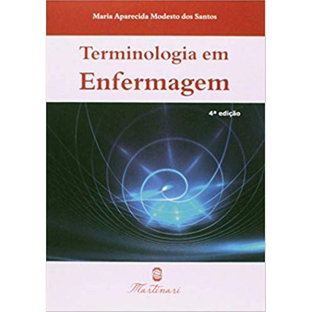 Livro Terminologia Em Enfermagem 4.a Edição 2014