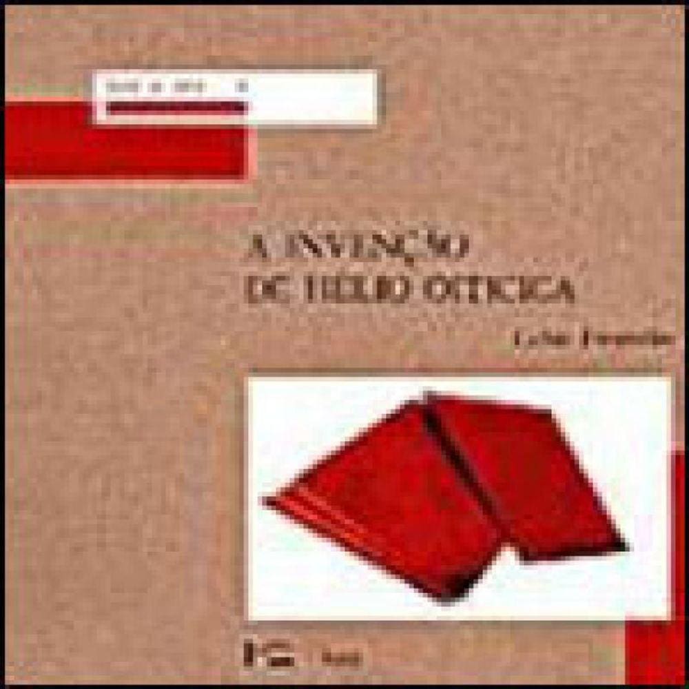 Invençao De Helio Oiticica, A