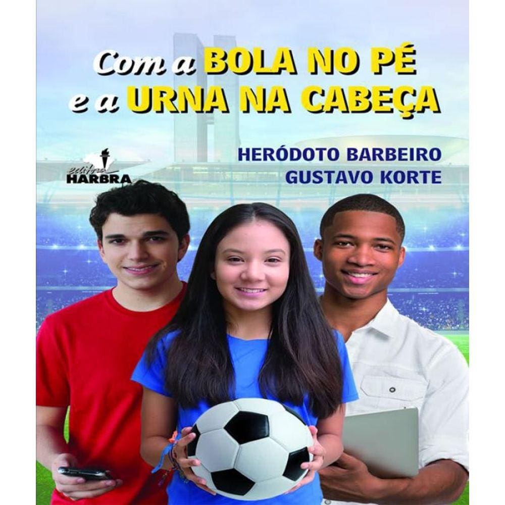 Livro Com Bola No Pe E A Urna Na Cabeca