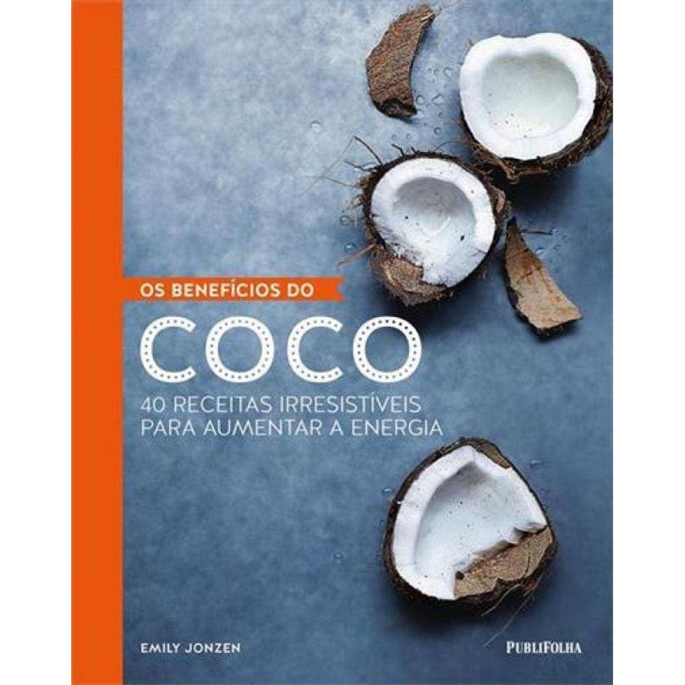 Livro Beneficios Do Coco, Os