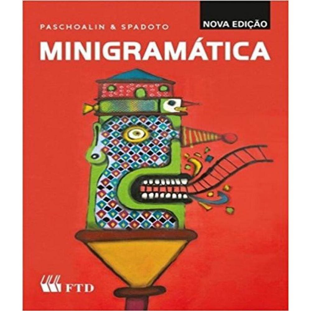 Livro Minigramatica - Paschoalin E Spadoto