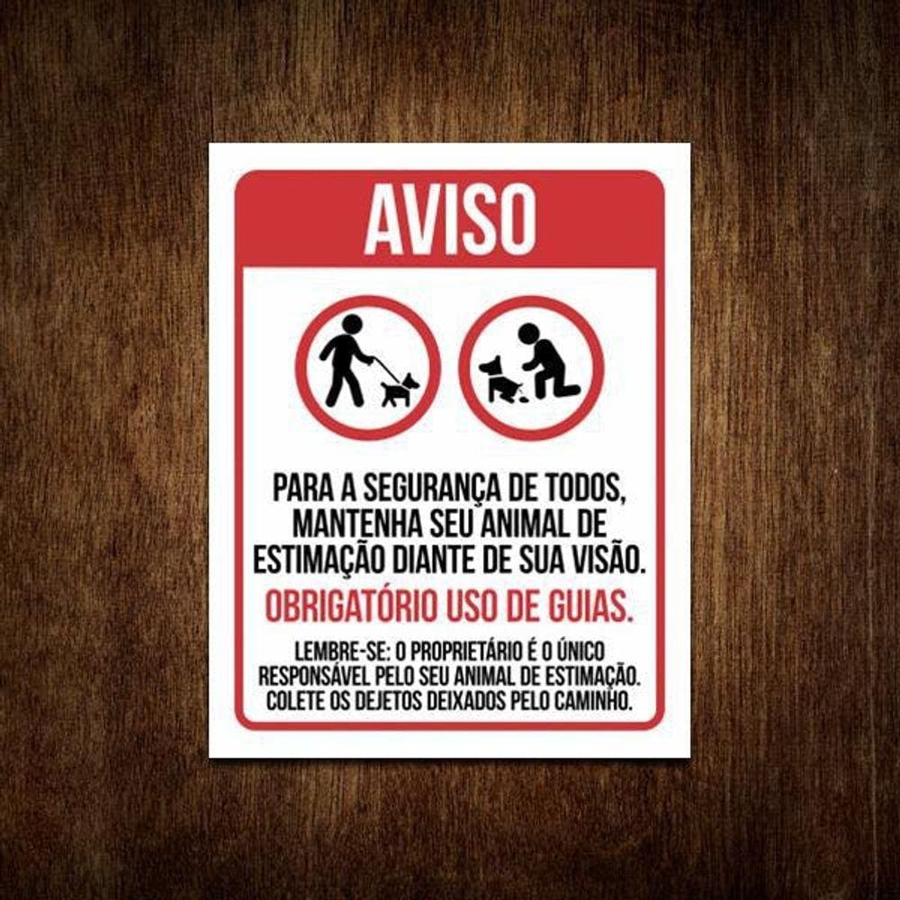 Placa Condomínio Obrigatório Uso De Guias Segurança Animal
