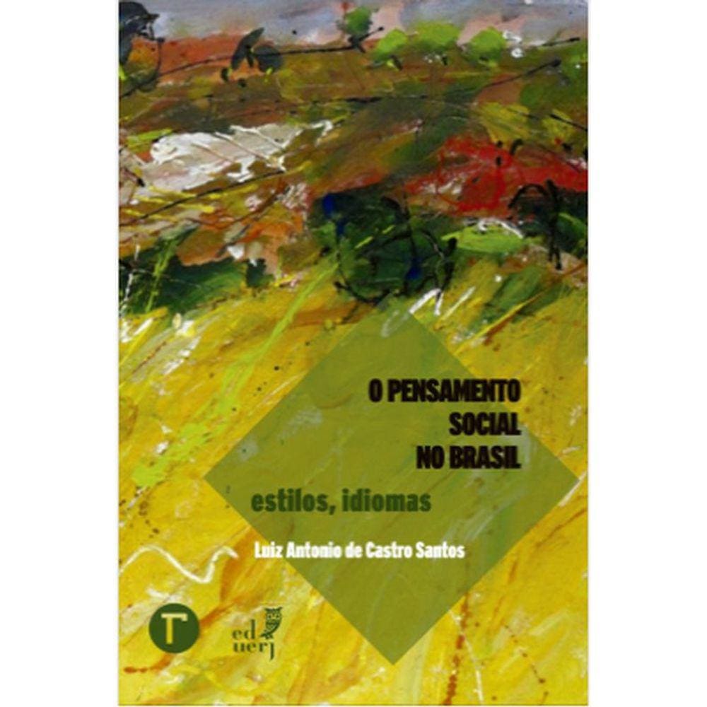 O Pensamento Social No Brasil