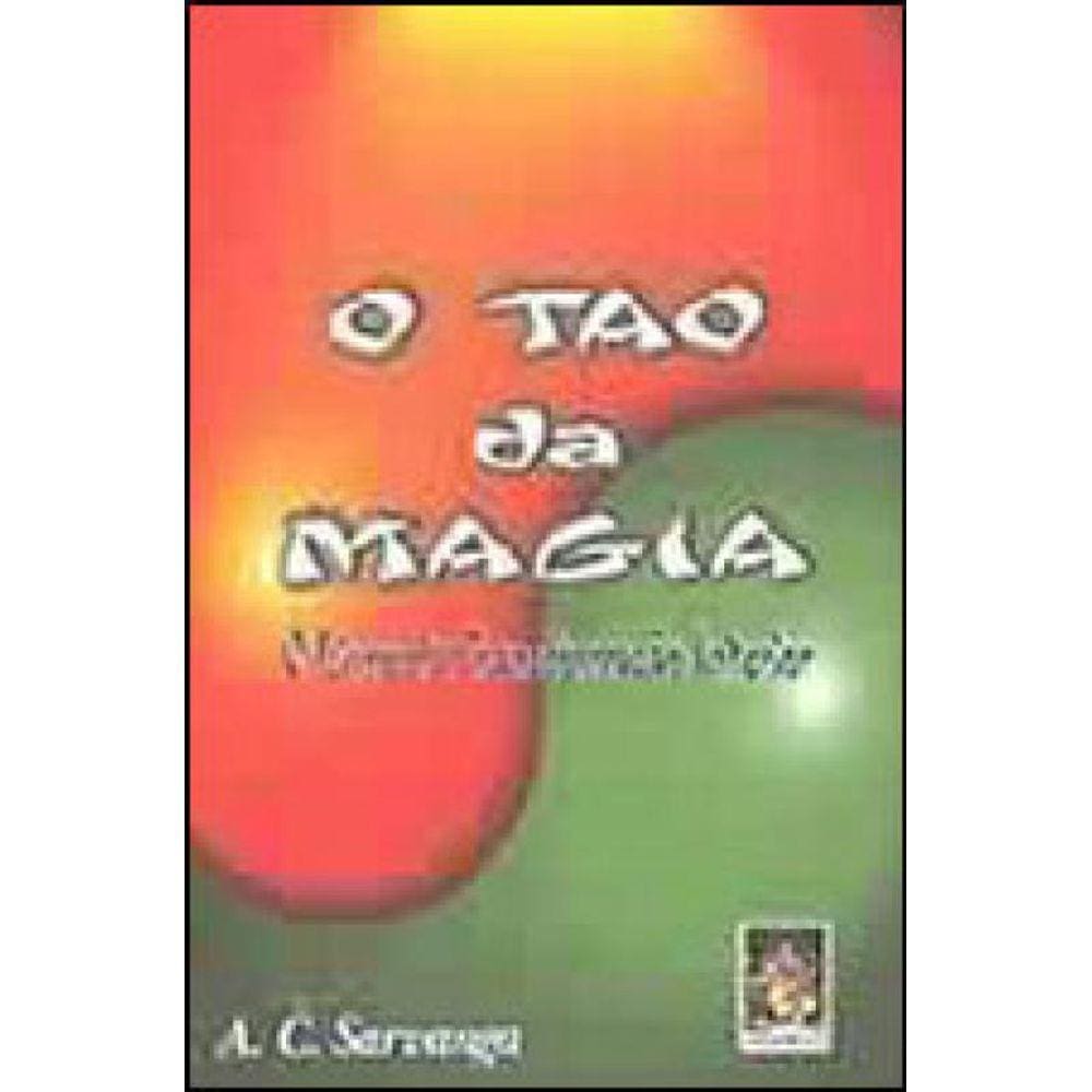 O Tao Da Magia