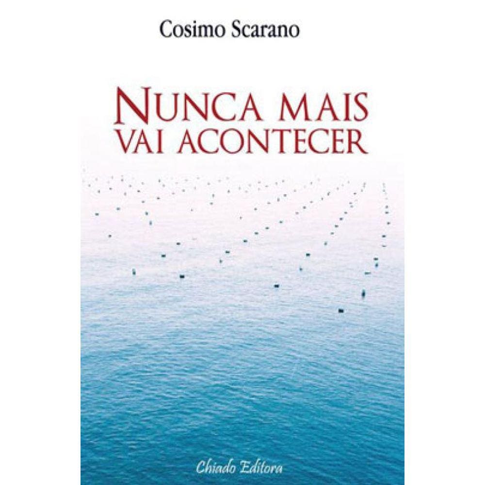 Nunca Mais Vai Acontecer