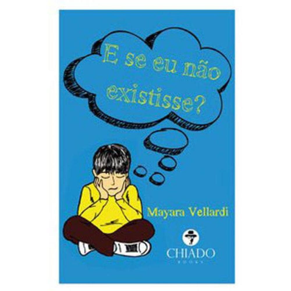 E Se Eu Nao Existisse?