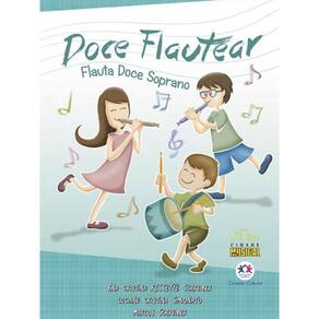Livro Doce Flautear - Flauta Doce Soprano