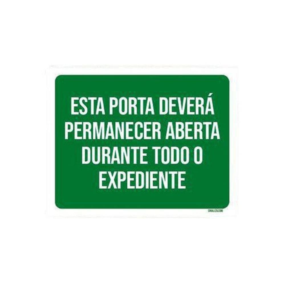 Placa Sinalização Esta Porta Deverá Permanecer Aberta 36X46