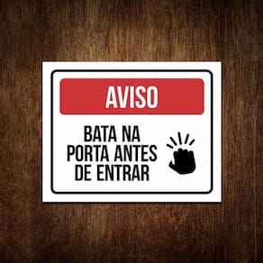 Placa Bata Na Porta Antes De Entrar - Sinalização (36X46)