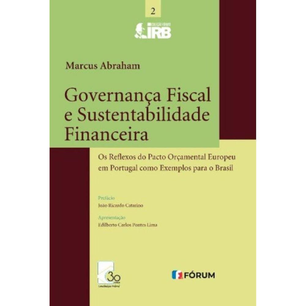 Governança Fiscal e Sustentabilidade Financeira