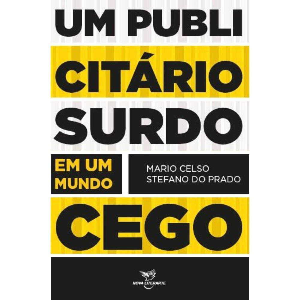 Um publicitário surdo em um mundo cego