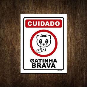 Placa Decorativa - Cuidado Gatinha Brava Gata 27X35
