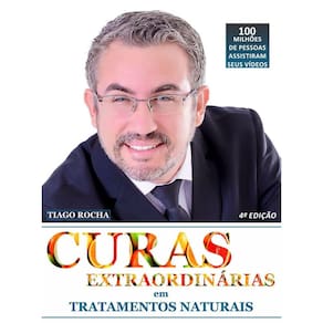 Livro Curas Extraordinárias Tiago Rocha