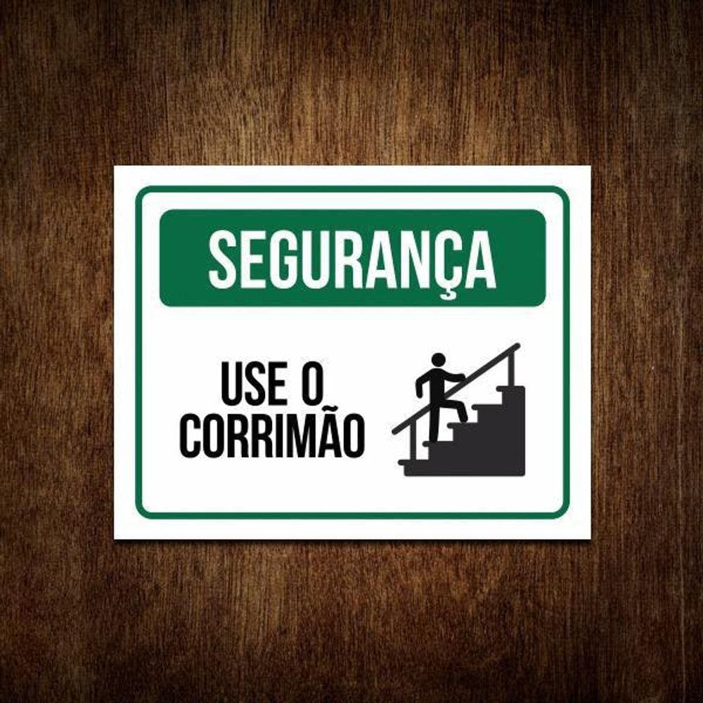 Placa Segurança Use O Corrimão - Placa De Sinalização 36X46
