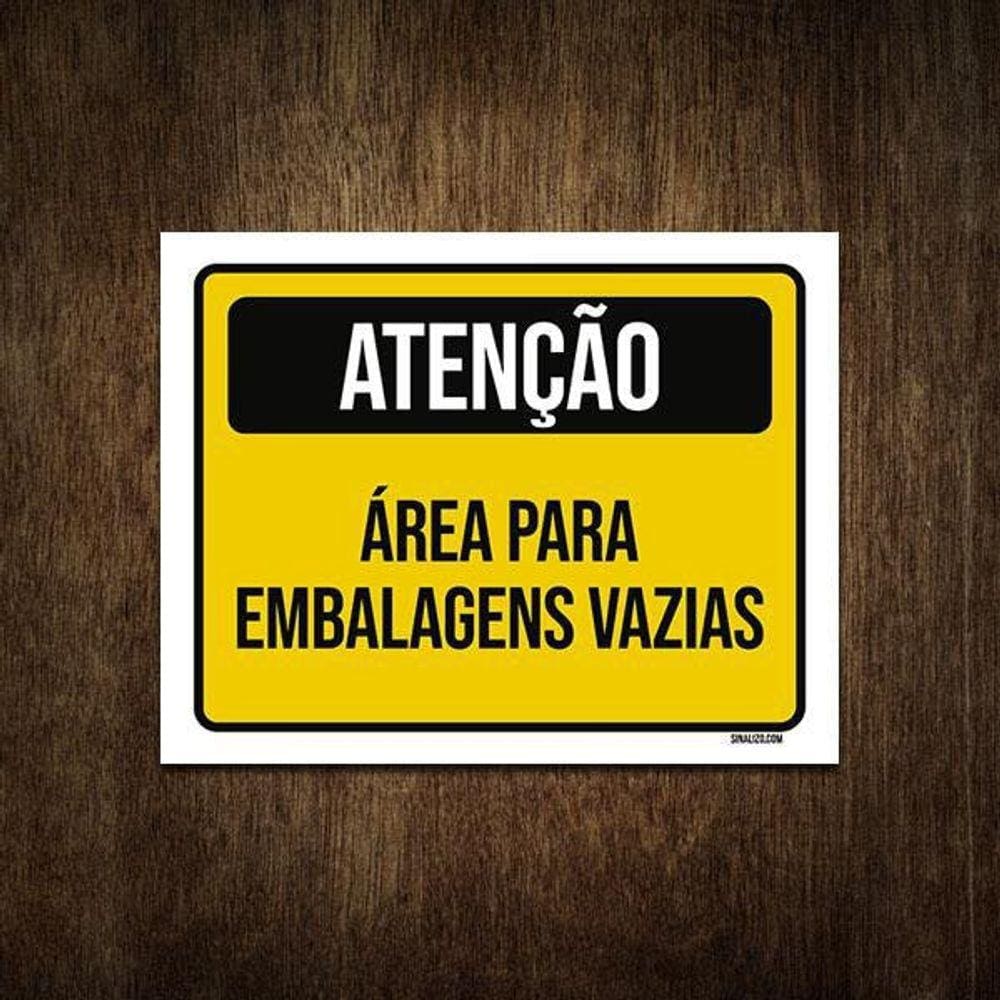 Placa De Sinalização - Atenção Área Embalagens Vazias 18X23