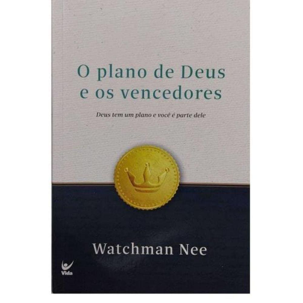 O Plano De Deus E Os Vencedores