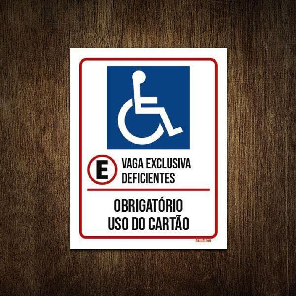 Placa Vaga Exclusiva Deficientes Obrigatório Cartão 36X46