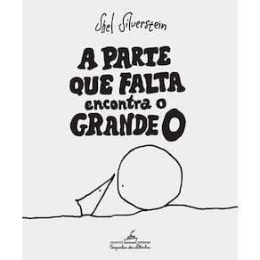 Livro A Parte Que Falta Encontra O Grande O