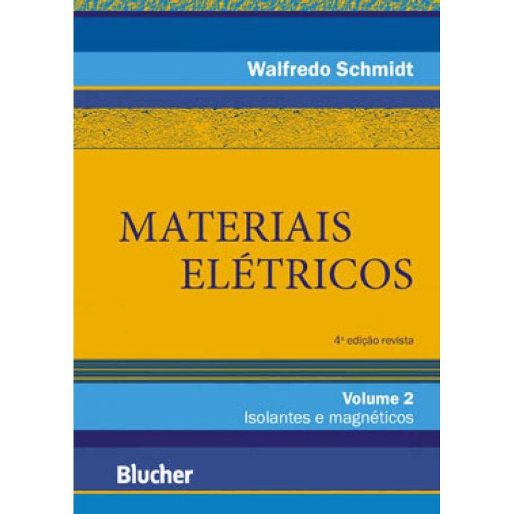 Materiais Elétricos - Vol. 2